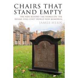 Chairs That Stand Empty: The Men Behind ..., James Hern