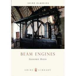 Beam Engines (Shire Album) (Shire Album S.) by Hayes, Geoffrey Paperback Book