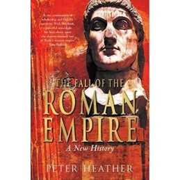 The Fall of the Roman Empire: A New History by Heather, Peter Paperback Book The
