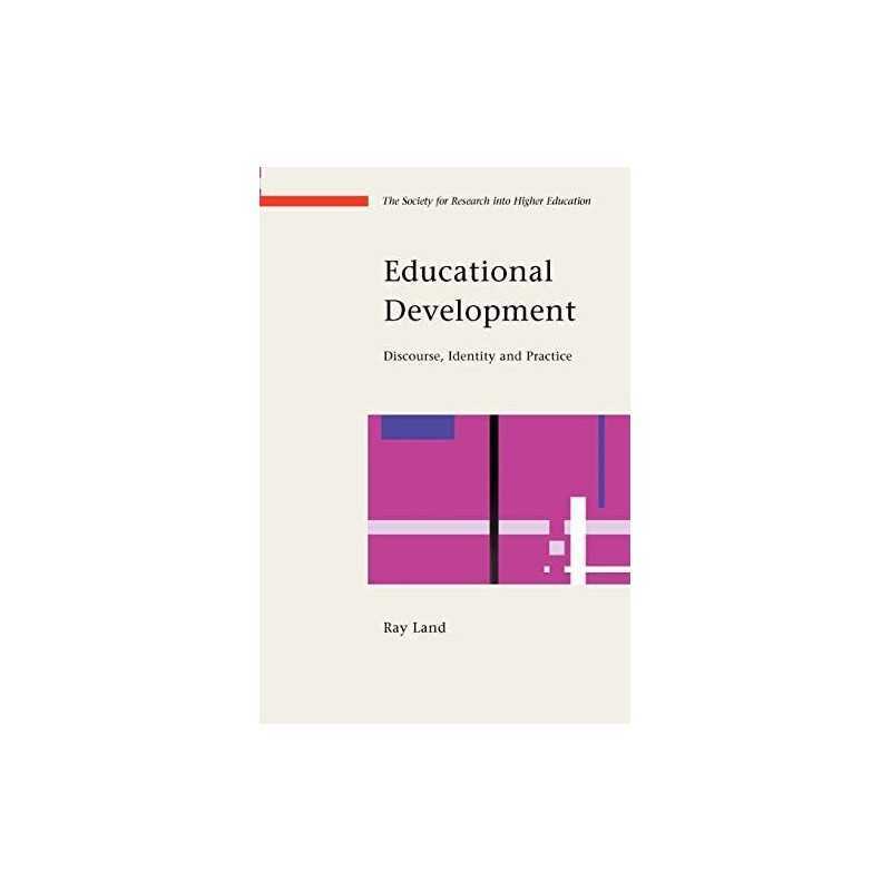 Educational Development: Discourse, Ident..., Land, Ray