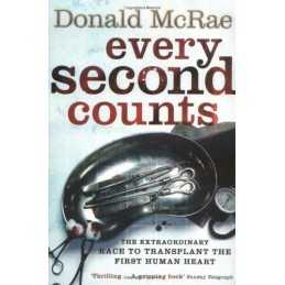 Every Second Counts: The Extraordinary Race to Tra... by McRae, Donald Paperback