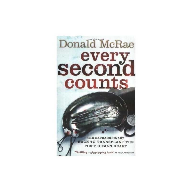 Every Second Counts: The Extraordinary Race to Tra... by McRae, Donald Paperback