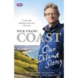 Coast: Our Island Story: A Journey of Discovery Around Bri... by Crane, Nicholas