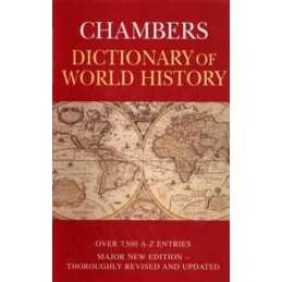 Chambers Dictionary of World History Hardback Book