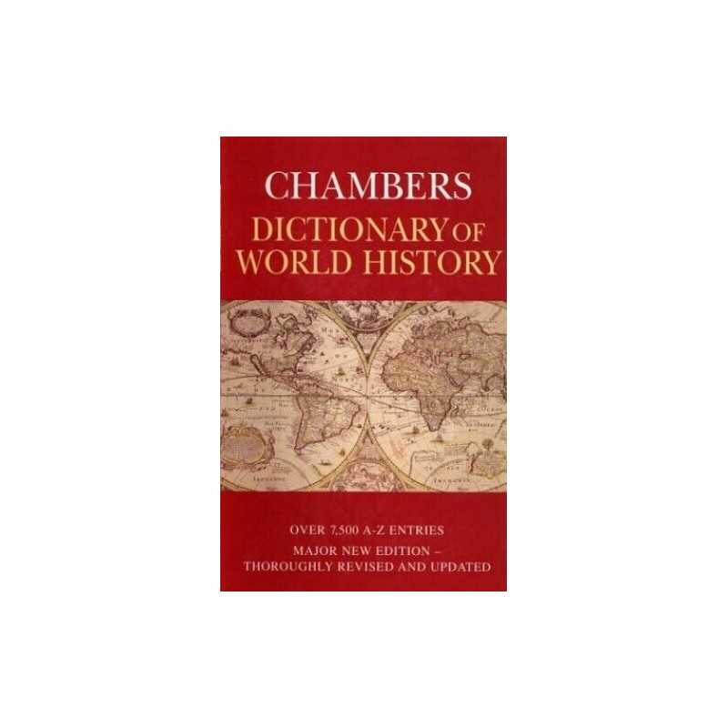 Chambers Dictionary of World History Hardback Book