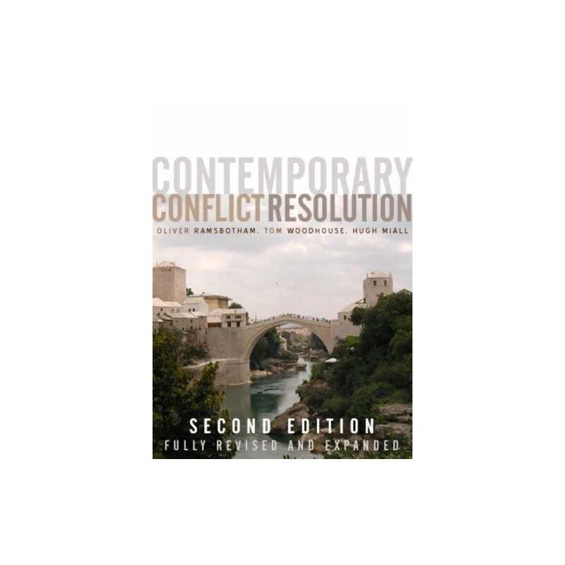 Contemporary Conflict Resolution 2nd edition: The Pr... by Miall, Hugh Paperback