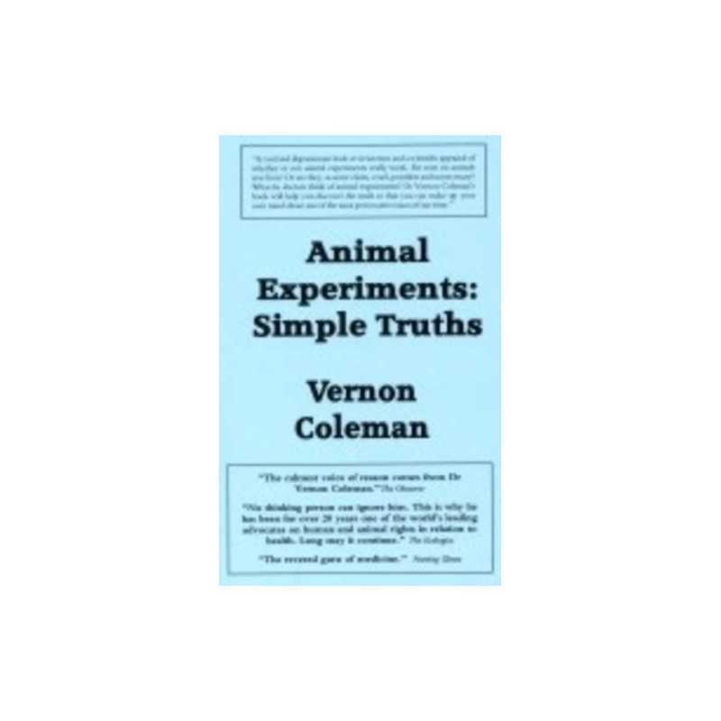Animal Experiments Simple Truths by Coleman, Vernon Paperback Book