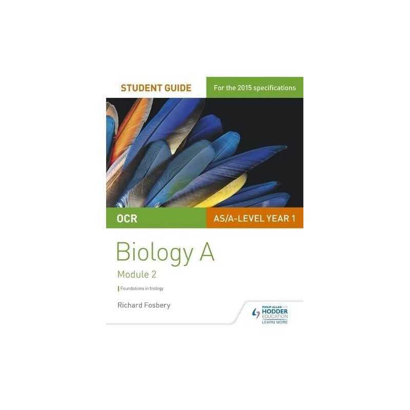 OCR AS/A Level Year 1 Biology A Student Guide: Module 2 (... by Fosbery, Richard