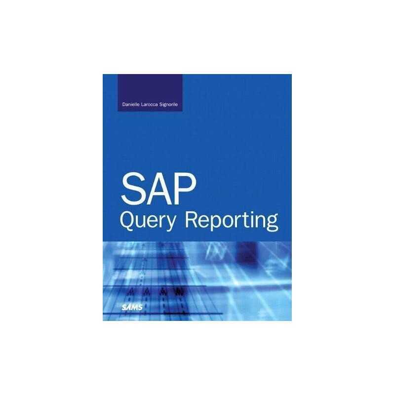 SAP Query Reporting by Larocca, Danielle Signorile Paperback Book  Fast