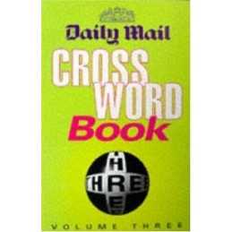 Daily Mail Crossword Book: v. 3 by Daily Mail Paperback Book  Fast
