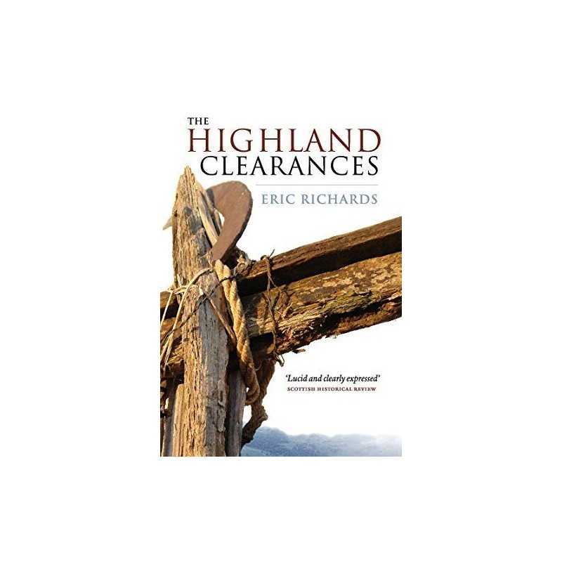 The Highland Clearances by Eric Richards Paperback Book