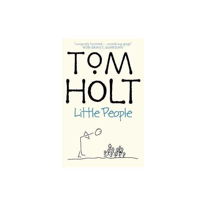 Little People by Holt, Tom Paperback Book