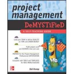 Project Management Demystified by Sid Kemp, . Paperback Book