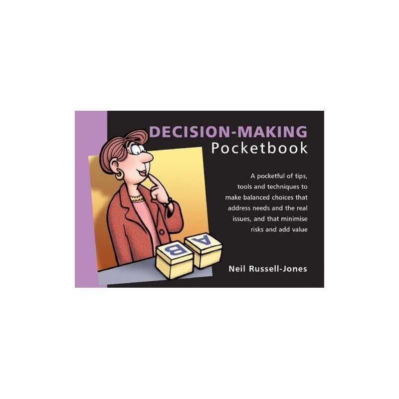 The Decision-making Pocketbook (Management Po... by Russell-Jones, Neil Hardback