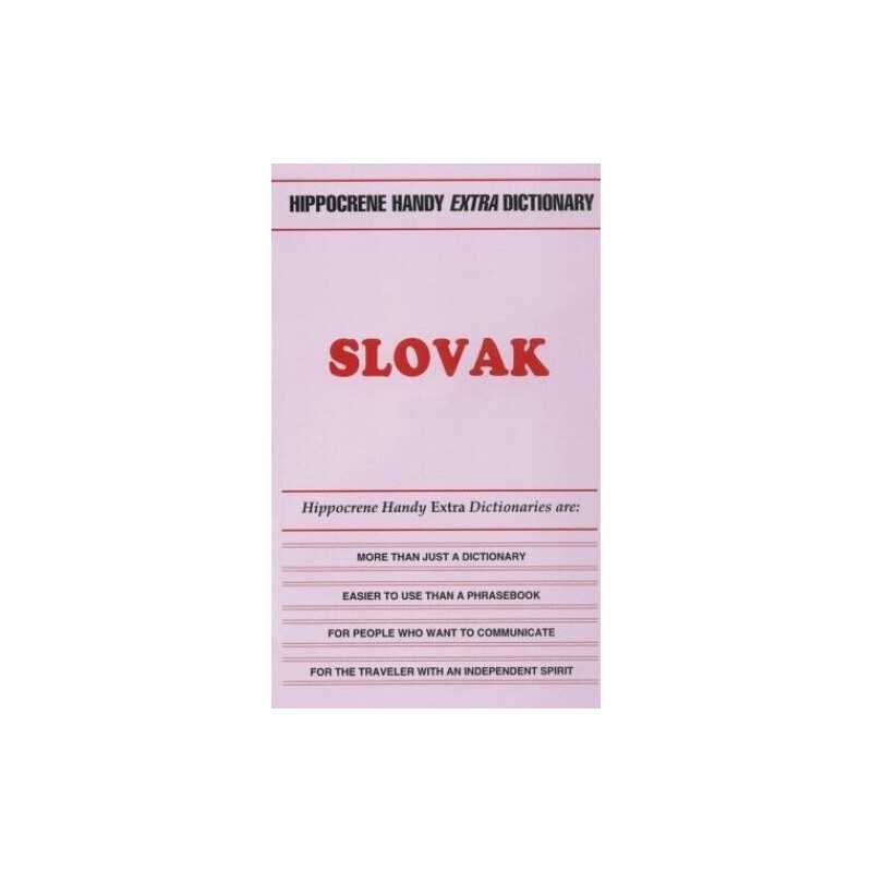 Slovak (Hippocrene Handy Extra Dictionaries S.)