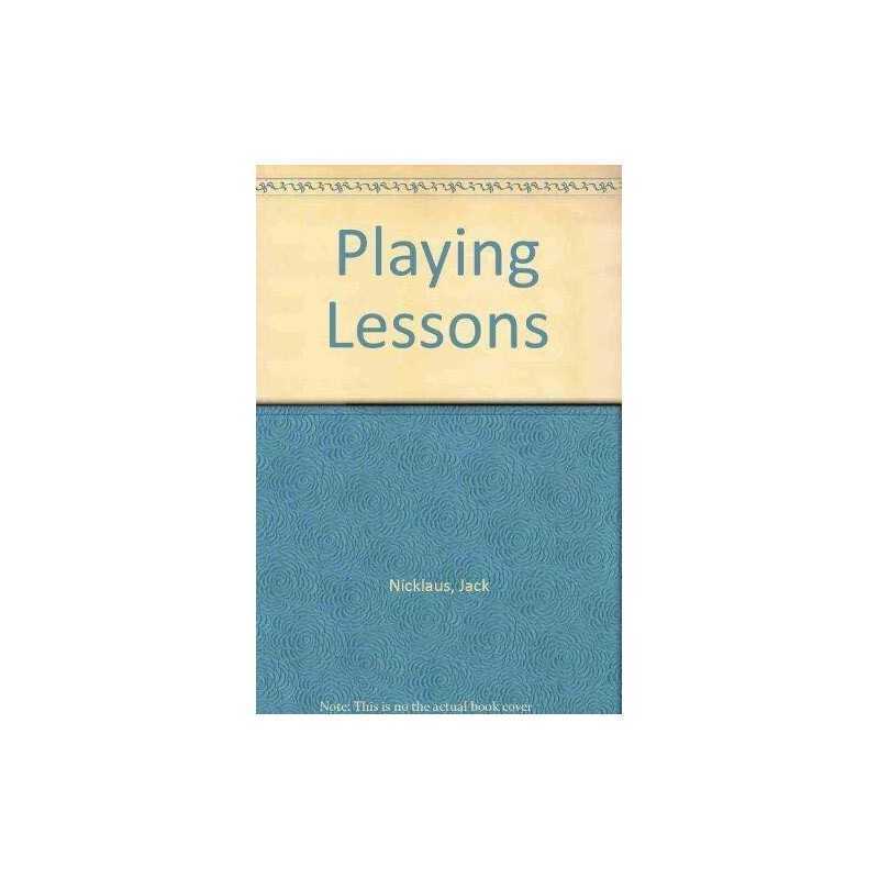 Playing Lessons, Jack Nicklaus