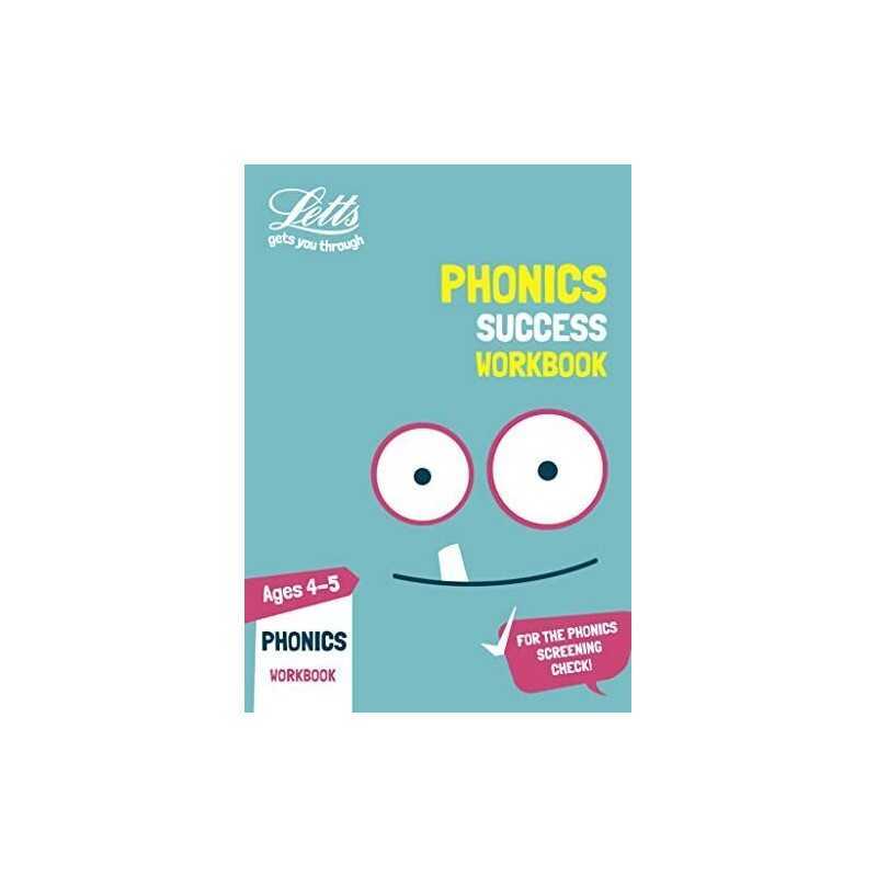 Phonics Ages 4-5 Practice Workbook (Letts KS1 Practice) by Letts KS1 Book The