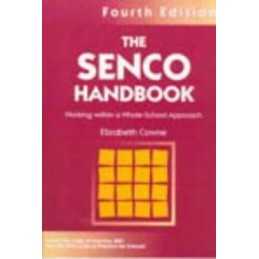The SENCO Handbook: Working within a Whole-Scho... by Cowne, Elizabeth Paperback