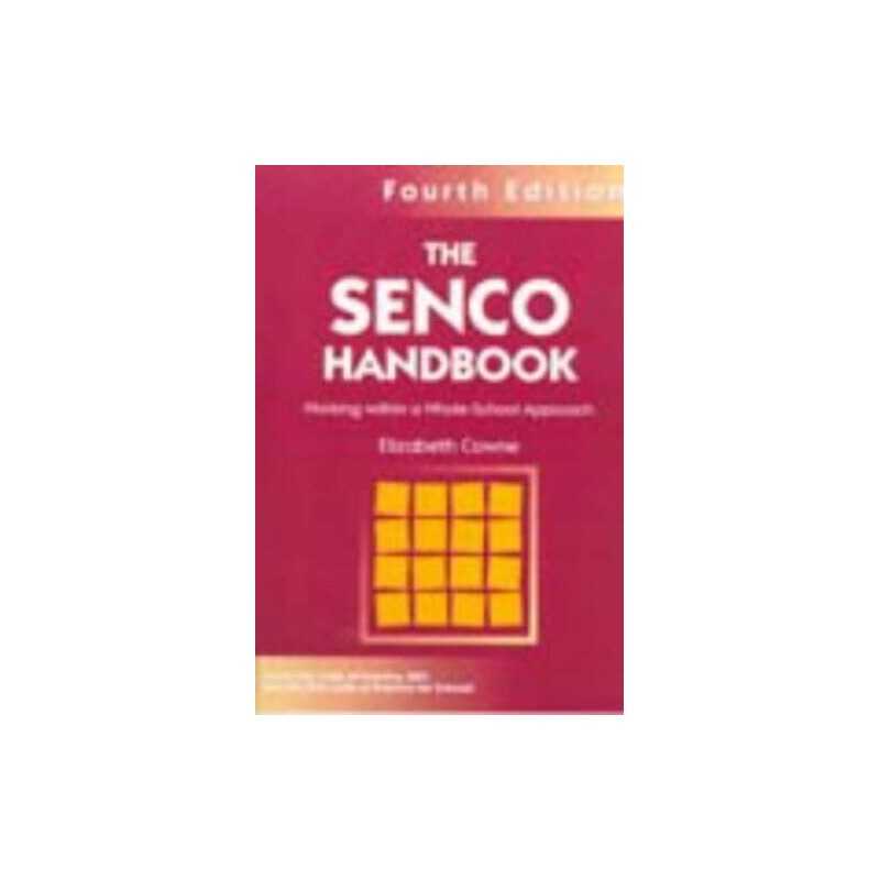 The SENCO Handbook: Working within a Whole-Scho... by Cowne, Elizabeth Paperback
