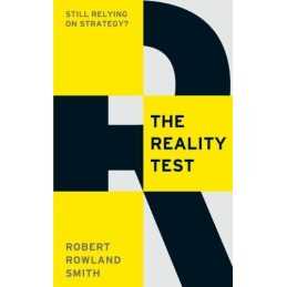 The Reality Test: Still relying on ..., Rowland Smith,