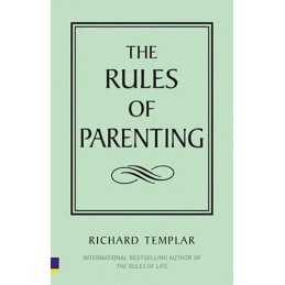 The Rules of Parenting (The Rules Series) by Richard Templar Paperback Book The