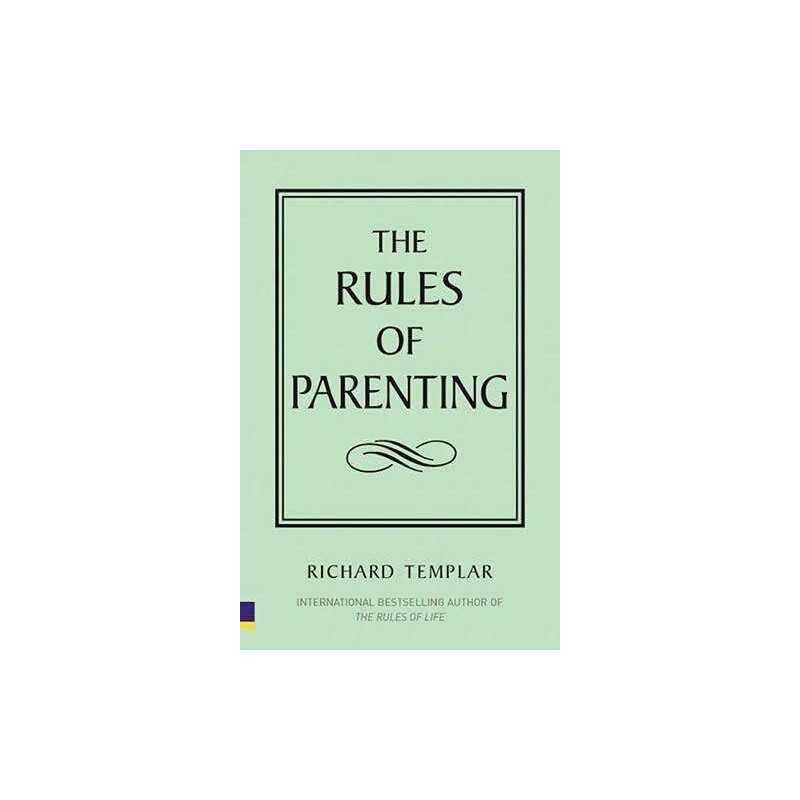 The Rules of Parenting (The Rules Series) by Richard Templar Paperback Book The