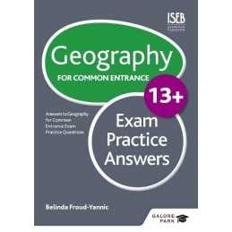 Geography for Common Entrance 13+ Exam Practice Answe... by Froud-Yannic, Belind