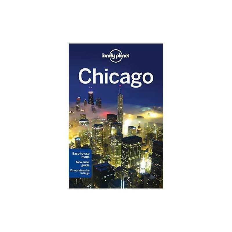 Lonely Planet Chicago (Travel Guide) by Benson, Sara Book