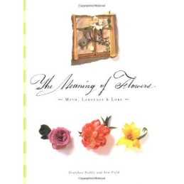Meaning of Flowers by Field, Ann Hardback Book