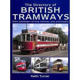 The Directory of British Tramways by Turner, Keith Hardback Book  Fast