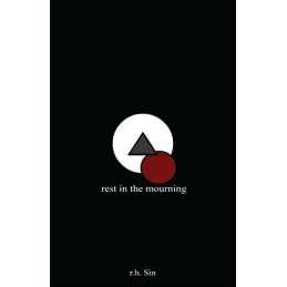 Rest in the Mourning by Sin, r.h. Book