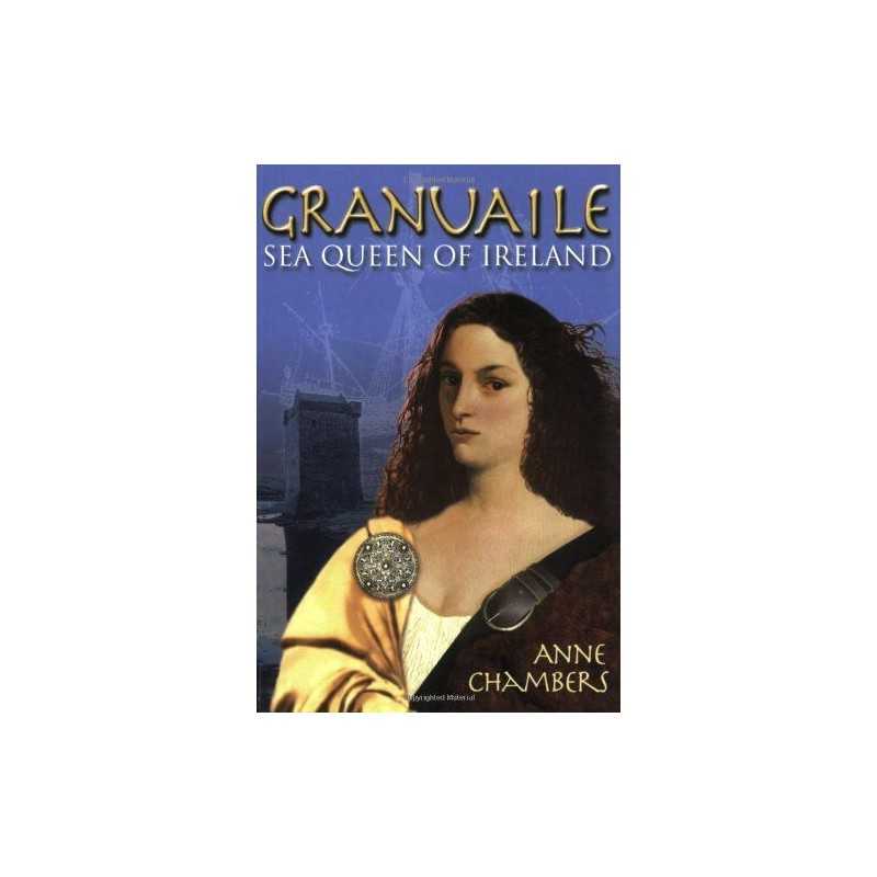 Granuaile: Sea-queen of Ireland by Anne Chambers Paperback Book  Fast