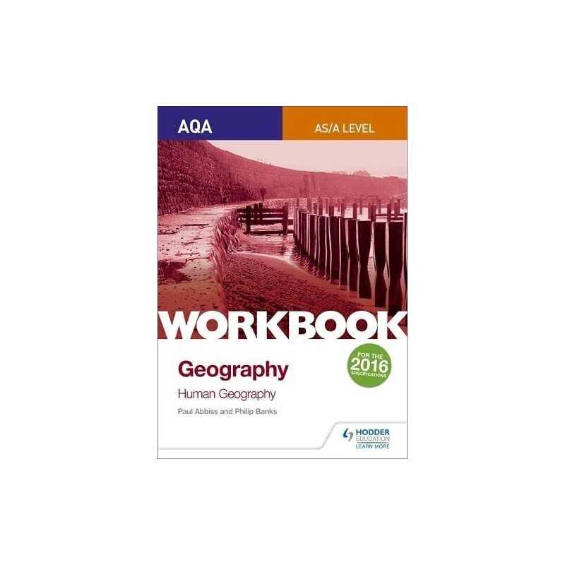 AQA AS/A-Level Geography Workbook 2: Human Geography by Abbiss, Paul Book The