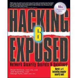 Hacking Exposed, Sixth Edition by Kurtz, George Paperback Book  Fast