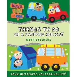Travel Time for Kids: Things to do on a Camping Holiday: wit... by N/A Paperback