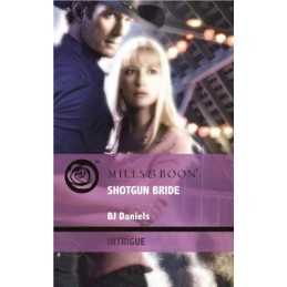 Shotgun Bride (Mills & Boon Intrigue) by Daniels, B.J. Paperback Book