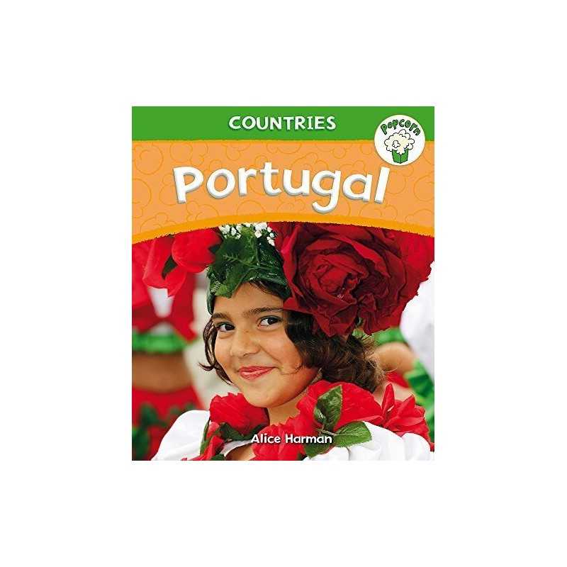 Portugal (Popcorn: Countries) by Harman, Alice Book