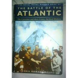 The Royal Naval Museum Book of The Battle of ... by Chris Howard Bailey Hardback