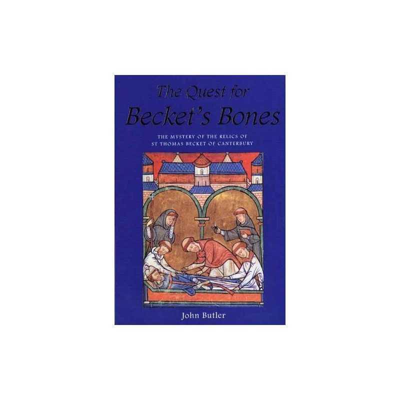 The Quest for Beckets Bones: Mystery of the Relics ... by Butler, John Hardback