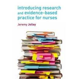 Introducing Research and Evidence-based Practi... by Jolley, Mr Jeremy Paperback