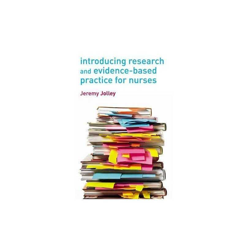 Introducing Research and Evidence-based Practi... by Jolley, Mr Jeremy Paperback