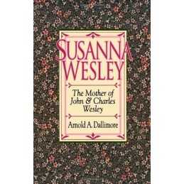 Susanna Wesley by Dallimore, Arnold A Paperback Book