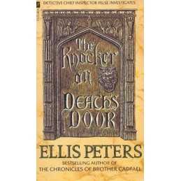 The Knocker On Deaths Door: An Inspector George F... by Peters, Ellis Paperback