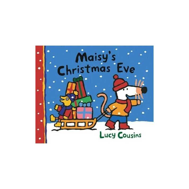 Maisys Christmas Eve And Cd (Maisy Book ... by Cousins Lucy Mixed media product