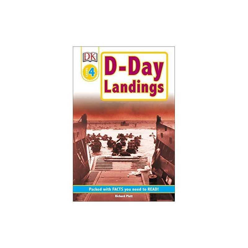 DK Readers L4: D-Day Landings: The Story of the Allied Inva... by Wallace, Karen