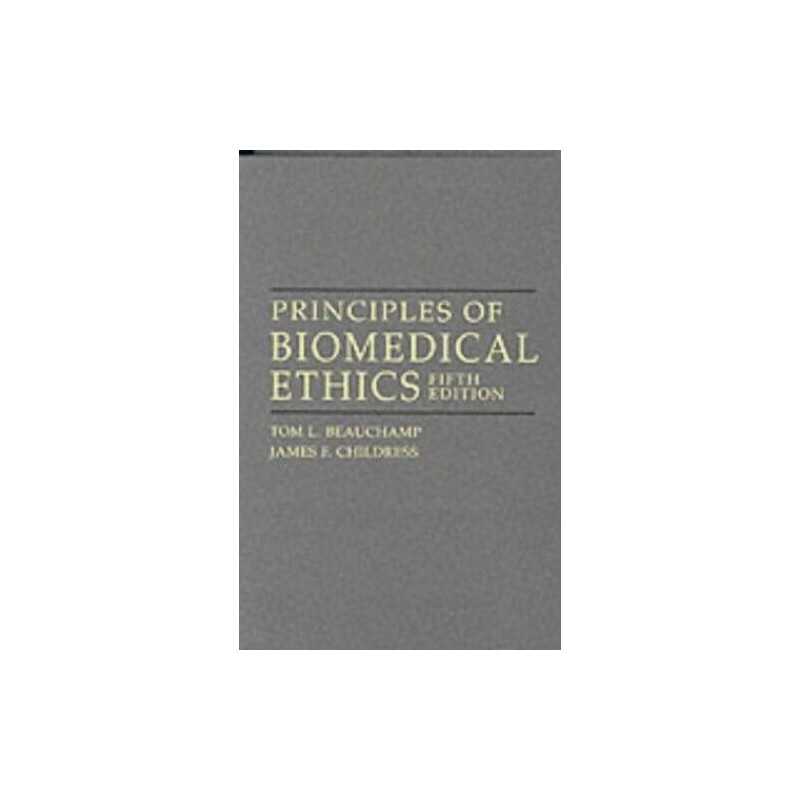 Principles of Biomedical Ethics by Childress, James F. Paperback Book