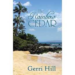 The Rainbow Cedar by Gerri Hill Paperback Book