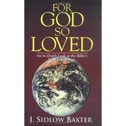 For God So Loved: An in-Depth Look at the Bible... by Baxter, J.Sidlow Paperback