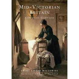 Mid-Victorian Britain: 1850–1889: 1..., Garwood, Christ