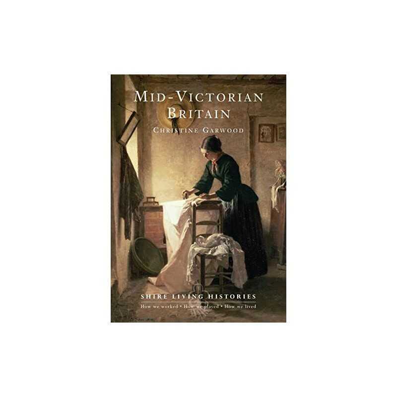Mid-Victorian Britain: 1850–1889: 1..., Garwood, Christ